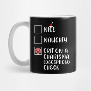 Funny Nice Naughty D20 Crit On Charisma Deception Check Christmas Mug